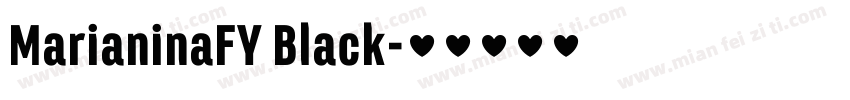 MarianinaFY Black字体转换